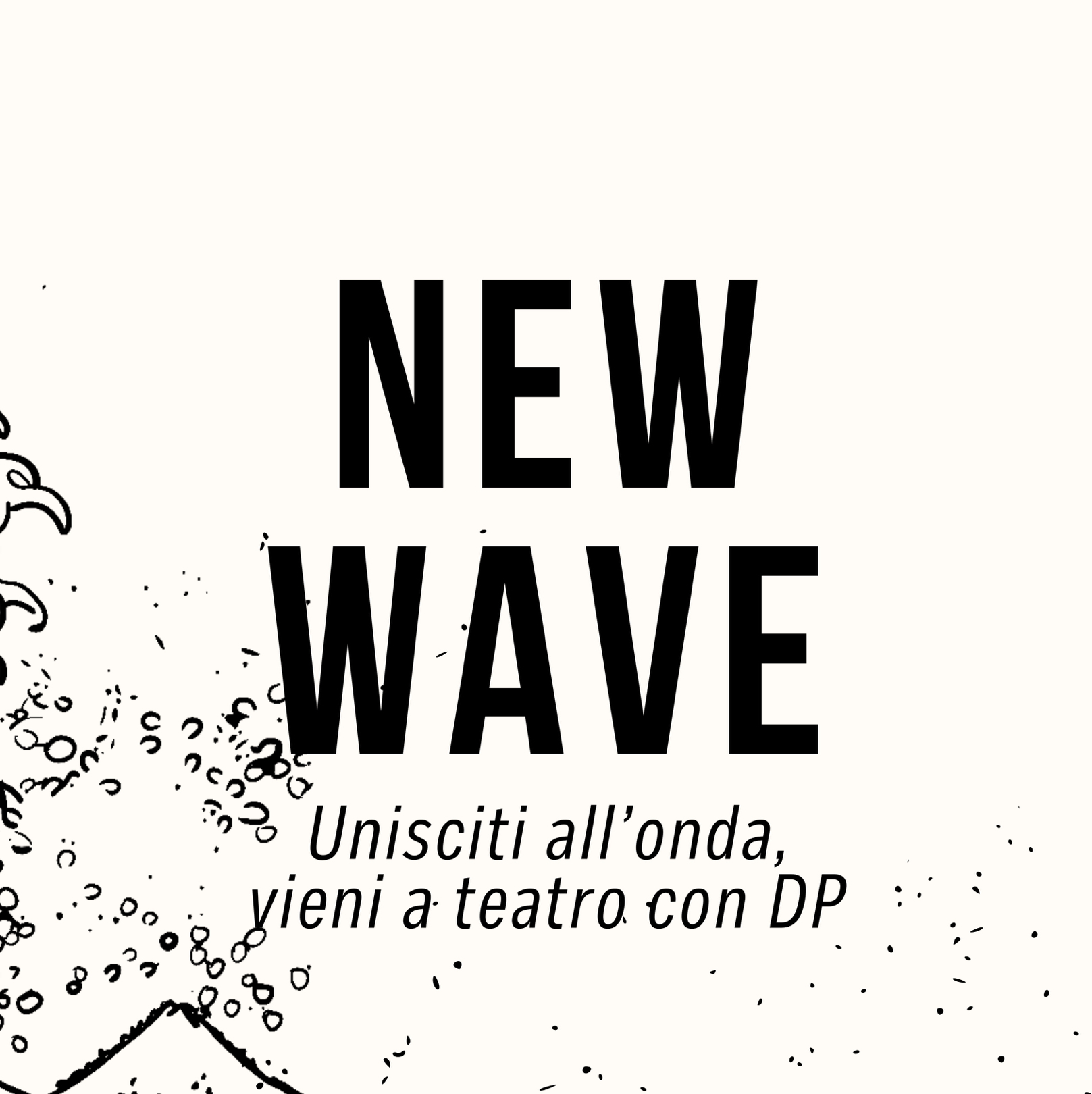 new wave – abbonamento teatro di roma